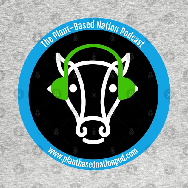 Plant-Based Nation Podcast Logo with Website by plantbasednation